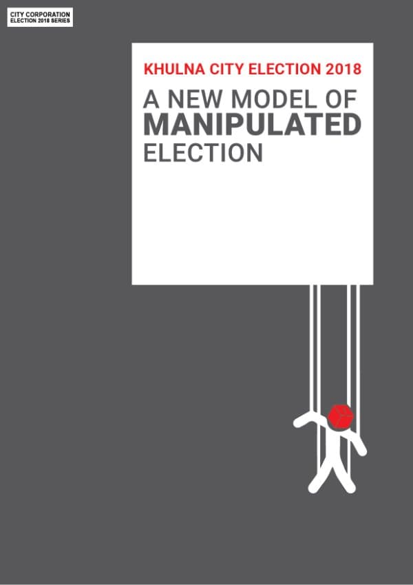 Khulna City Election 2018- A new model of manipulated election